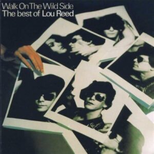 Walk on the Wild Side: Best of Lou Reed - Lou Reed (CDs)