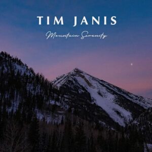 Tim Janis Mountain Serenity Audio Relaxation, Meditation, Sleep & Stress Relief - Tranquil Nature Sounds, Relaxing Music CD, Calming Music CD & Spa Ambiance for Meditation, Yoga & Deep Restful Sleep - Tim Janis (CDs)