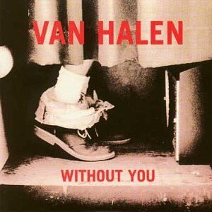 Without You - Van Halen (CDs)