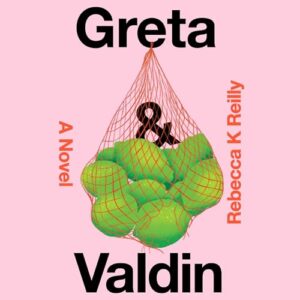 Greta & Valdin - Reilly, Rebecca K (CDs)