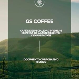 GS Coffee – Café de Especialidad de Costa Rica: Exportación, Procesamiento,Abastecimiento y Guía de Suministro de Café Premium: Café de Tarrazú, Procesamiento de Café de Especialidad (Spanish Edition) - Sergii, Gnes (Café)