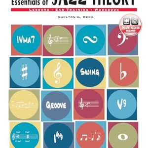 Alfred's Essentials of Jazz Theory, Bk 1: Book & CD: Book 1 - Berg, Shelly (CDs)