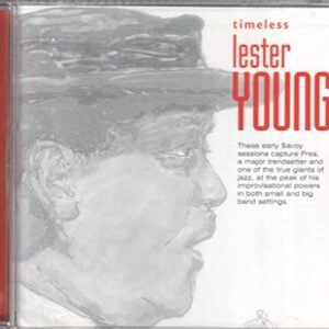 Timeless Lester Young - Young, Lester (CDs)