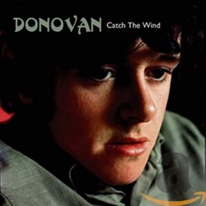 Catch the Wind - DONOVAN (CDs)