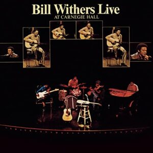 Live at Carnegie Hall - Bill Withers (CDs)