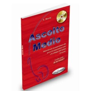 Ascolto Medio podręcznik B1-B2 + CD: Ascolto medio. Libro + CD + versione interattiva - Martin, T. (CDs)