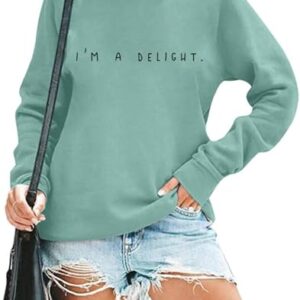 RMTXCD Moletom feminino I'M A Delight com estampa de letras engraçadas, gola redonda, humor sarcástico, manga comprida, Azul, G (CDs)
