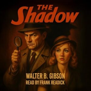 The Shadow: Season 1: Restored Original Recordings - Gibson, Walter B (CDs)