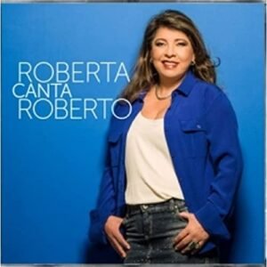 Roberta Miranda - Roberta Canta Roberto [CD] - Roberta Miranda (CDs)