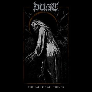 The Fall Of All Things - Dust (CDs)