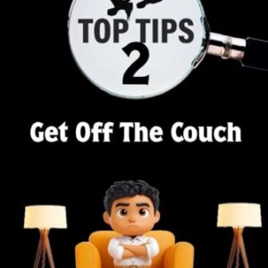 Top Tips 2 Get Off The Couch: How to become yourself again - Remington CD, Andrew (CDs)