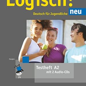 Logisch! neu: Testheft A2 mit Audio-CD - DENGLER, STEFANIE (CDs)