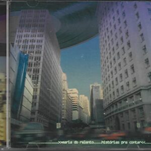 Maria Do Relento - Cd Histórias Pra Contar - 2001 - Maria do Relento (CDs)