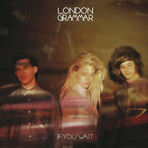 If You Wait - London Grammar (CDs)