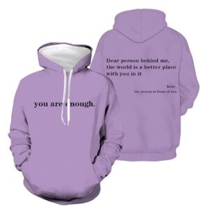 Moletom com capuz You are Enough Dear Person Behind Me (roxo, 2GG) (CDs)