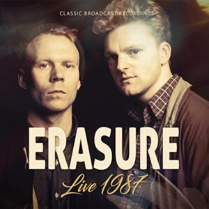 Live 1987 / Broadcast Recordings - Erasure (CDs)