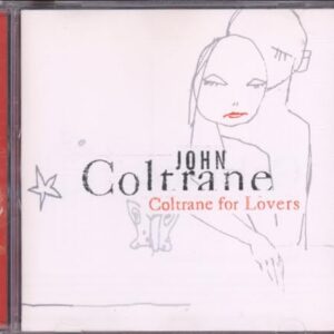 Coltrane For Lovers - John Coltrane (CDs)