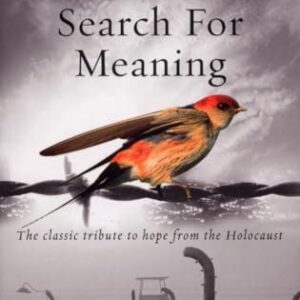 Man's Search For Meaning: The classic tribute to hope from the Holocaust (CDs)