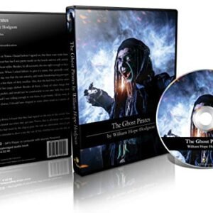 The Ghost Pirates - William Hope HODGSON (1877 - 1918) (CDs)