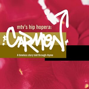 MTV's Hip Hopera: Carmen [Audio CD] Various Artists and Beyonce (CDs)