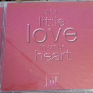 Put a Little Love in Your Heart (The Gap for Boys and Girls Clubs of America) - more Ginuwine, Kelly Rowland, Vanessa Carlton, Al Green, Gavin Degraw, Heather Headley, Melissa Ethe (CDs)