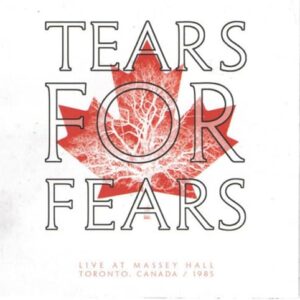 Live At Massey Hall [Limited] - Tears for Fears (CDs)