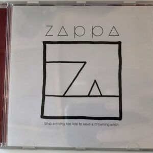 Ship Arriving Too Late to Save a Drowning Witch - Zappa, Frank (CDs)