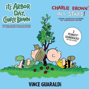 It's Arbor Day, Charlie Brown / Charlie Brown's All Stars! (Original Soundtrack Recordings) (50th Extended And 60th Anniversary Editions) - Guaraldi, Vince (CDs)