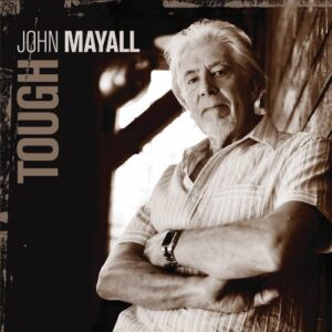 Tough - John Mayall (CDs)