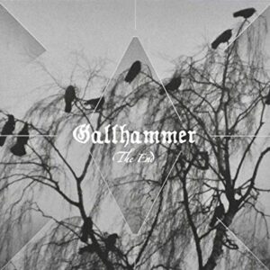 The End - Gallhammer (CDs)