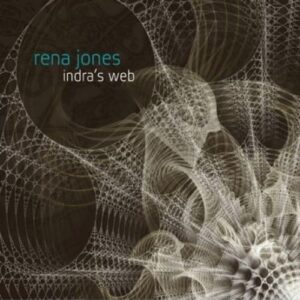 Indra's Web - Jones, Rena (CDs)