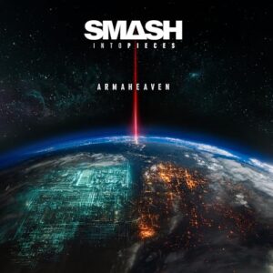 ARMAHEAVEN - Smash Into Pieces (CDs)