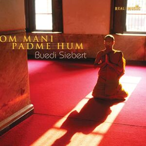 Om Mani Padme Hum - SIEBERT,BUEDI (CDs)