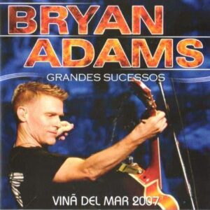 CD Bryan Adams - Vina Del Mar 2007 - BRYAN ADAMS (CDs)