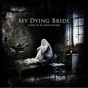 A Map Of All Our Failures ( CD ) - My Dying Bride (CDs)