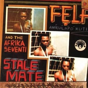 Stalemate & Fear Not for Man - Kuti, Fela (CDs)