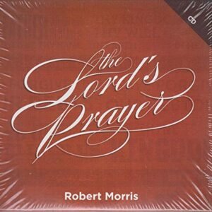 The Lord's Prayer - Robert Anderson (CDs)