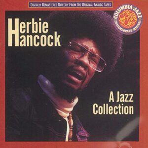 A Jazz Collection [Audio CD] Herbie Hancock - Hancock, Herbie (CDs)