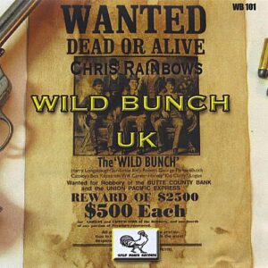Chris Rainbows Wild Bunch UK - Chris Rainbow (CDs)