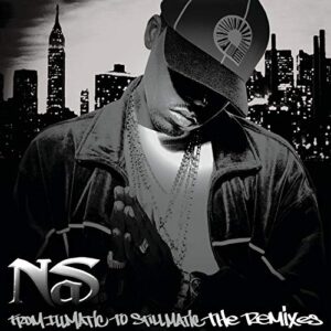 From Illmatic to Stillmatic: The Remixes [EP] [EP] - Nas (CDs)