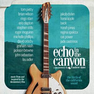 Echo In The Canyon (Original Motion Picture Soundtrack) - Echo in the Canyon (CDs)