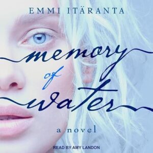 Memory of Water - Itäranta, Emmi (CDs)