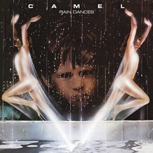 Raindances - Camel (CDs)