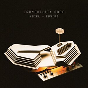Tranquility Base Hotel + Casino (CDs)