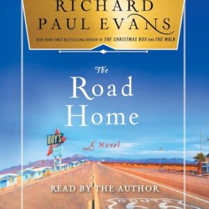 The Road Home - Evans, Richard Paul (CDs)