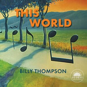 This World - Thompson, Billy (CDs)