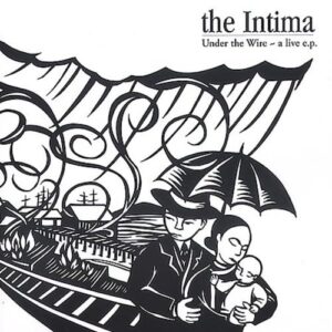 Under the Wire - Intima (CDs)