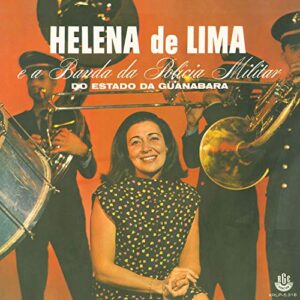 Helena De Lima - E A Banda Da Policia Militar (1967) - HELENA DE LIMA (CDs)