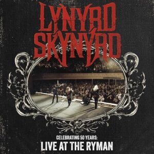 Celebrating 50 Years - Live At The Ryman - Lynyrd Skynyrd (CDs)
