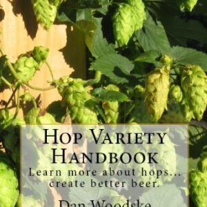 Learn More About Hops...Craft Better Beer (English Edition) - Woodske, Dan (Cervejas)
